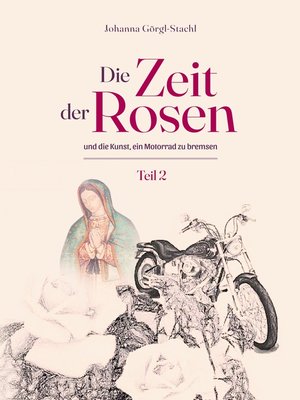 cover image of Die Zeit der Rosen--Teil 2